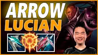 ⚡ARROW LUCIAN ADC GAMEPLAY⚡SEASON 12 LEAGUE OF LEGENDS