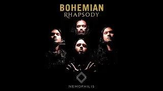 Bohemian Rhapsody - Nemophilis (OFFICIAL MUSIC VIDEO)