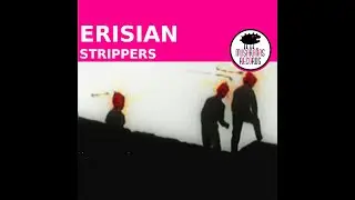 Erisian - Strippers