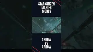 Fast Arrow Fight Master modes 3.23  #starcitizen #starcitizengameplay #starcitizenpvp