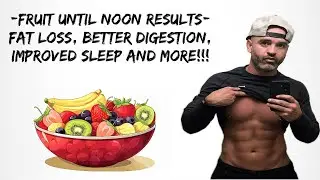 Fruit Until Noon Diet - Week 1 Results and Benefits