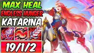 MAX HEAL KATARINA BUILD IS BROKEN - ENDLESS HUNGER KATARINA  New Build & Runes S16 League of Legends