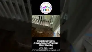 LizMarie Cleaning Services Chicago - Post Construction Cleaning