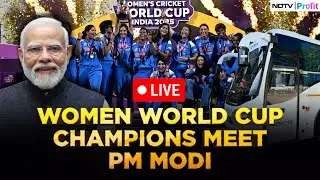 Watch Live: PM Modi Meets Team India After Women's World Cup Win I PM Modi LIVE