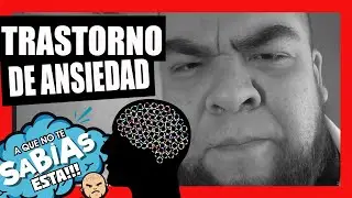 ANSIEDAD GENERALIZADA (explicado f&aacute;cil) - Axel Tejada - A Que No Te Sab&iacute;as &Eacute;sta