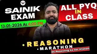Reasoning All PYQs in One Class | Complete Previous Year Questions Strategy 🔥#SainikSchool #AISSEE