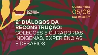2º Diálogos da Reconstrução