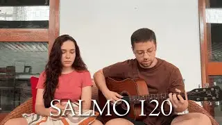 Salmo 120 - Do Senhor é que me vem o meu socorro, do Senhor, que fez o céu e fez a terra.