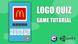 Create Logo Quiz Game in 1 Hour | Unity 2D Tutorial