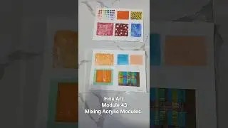 My take on the Fine Arts Module 43: Mixing Acrylic Modules #fineart #modules #acrylicpainting