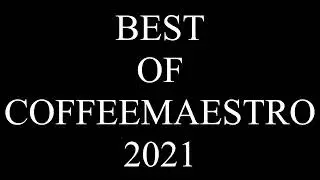 BEST OF COFFEEMAESTRO 2021 - DESTINY 2