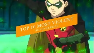 Top 10 Violent Superheroes ⚔️ #dc #marvel #image