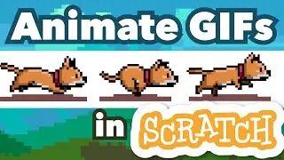 How to Animate GIFs in Scratch | Tutorial