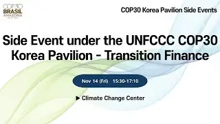 [COP30] Climate Change Center
