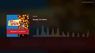Season 2 Is Here!