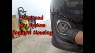 Replacing broken fog light housing!