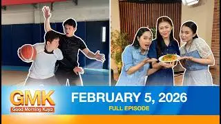 Good Morning Kuya | February 5, 2026