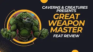 Great Weapon Master 5e: Stab Like a Pro