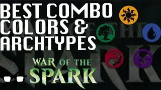War of the Spark Best Combo Colors/Archetypes