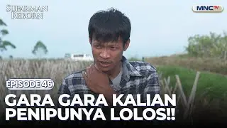 Salah Sasaran! Gara Gara Parman, Penipu Jadi Kabur | SUPARMAN REBORN 1 | EPS.46 | PART (4/4)