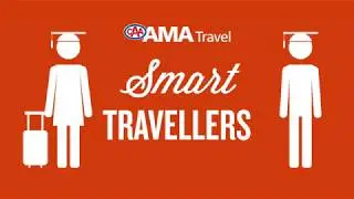 AMA Travel &ndash; Smart Traveller Tips