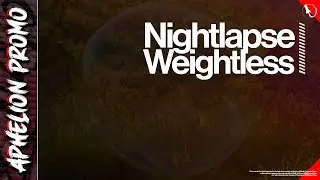 Nightlapse - Weightless (Extended Mix)