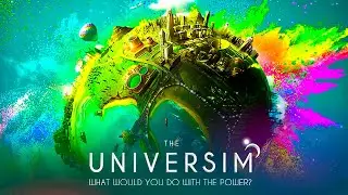 Taking Control As The Almighty Creator | The Universim Gameplay | V1.0 First Look