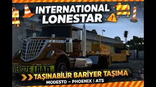 &ldquo;Zorlu Taşıma G&ouml;revi! International Lonestar ile Bariyer Teslimatı 🚧 | ATS&rdquo;