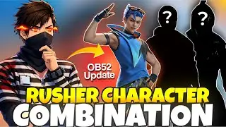 Best Rusher character combo After OB52 update 