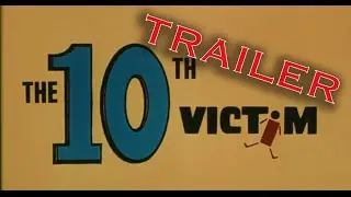 Elio Petri - La decima vittima AKA The 10th Victim (1965) US Theatrical Trailer