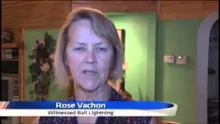 Ball lightning rolled through their home