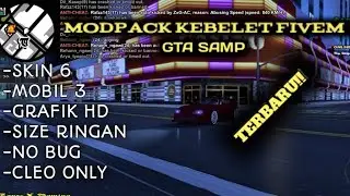 MODPACK RINGAN KEBELET FIVEM TERBARU|GTA SAMP ?!