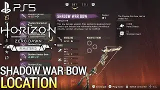 How to Get Shadow War Bow HORIZON ZERO DAWN REMASTERED Shadow War Bow Location (Horizon PS5)