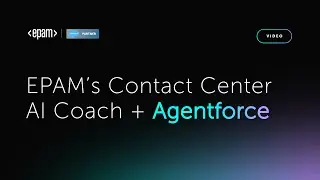 EPAM&rsquo;s Contact Center AI Coach