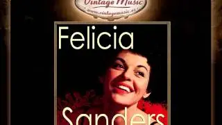 Felicia Sanders -- When the World Was Young