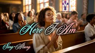 Here I Am, Lord | Worship Song of Surrender | Every Voice Worship