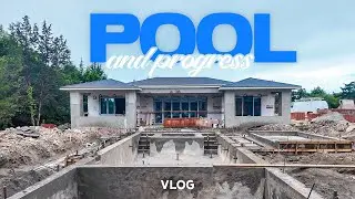 VLOG | Pool and Progress