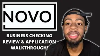 Novo Business Banking Review | Application Walkthrough