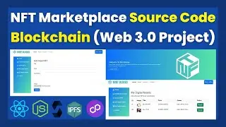 Web3 Project with Source Code: NFT Marketplace Blockchain Project