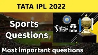 IPL 2022 Questions l Sports most important questions l talati l binsachivalay