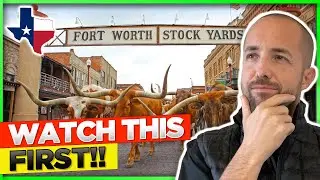 FORT WORTH TEXAS Explained - Living In Dallas vs Fort Worth Texas | Moving To Ft Worth TX