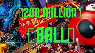 💰200 MILLION ball💰Deadpool Stern Pinball