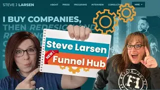 Steve Larsen's New Funnel Hub