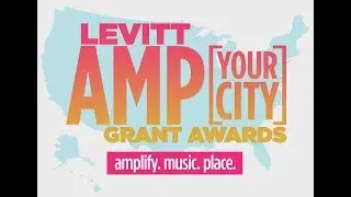 Vote NOW to Levitt AMP Your City in 2018!