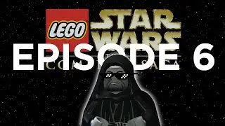 Lego Star Wars - Episode 6 (Highlights/ Funny Moments) w/ Calplex
