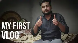 Mera Pehla Vlog ❤️ | First Time on YouTube