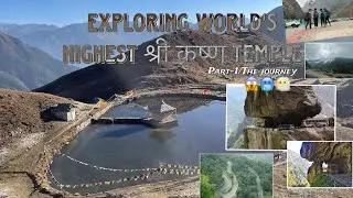 Exploring world&rsquo;s highest श्री कृष्ण temple(YULLA KANDA)Himachal / India&rsquo;s most dangerous roads. P-1