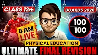 FINAL PHYSICAL EDUCATION CLASS 12th MAHA MARATHON🔥 / IMPORTANT QUESTIONS  / BOARDS 2026