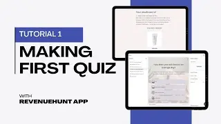 Tutorial 1️⃣ Making your first Product Quiz | RevenueHunt App