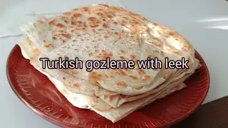 Turkish gozleme with leek 